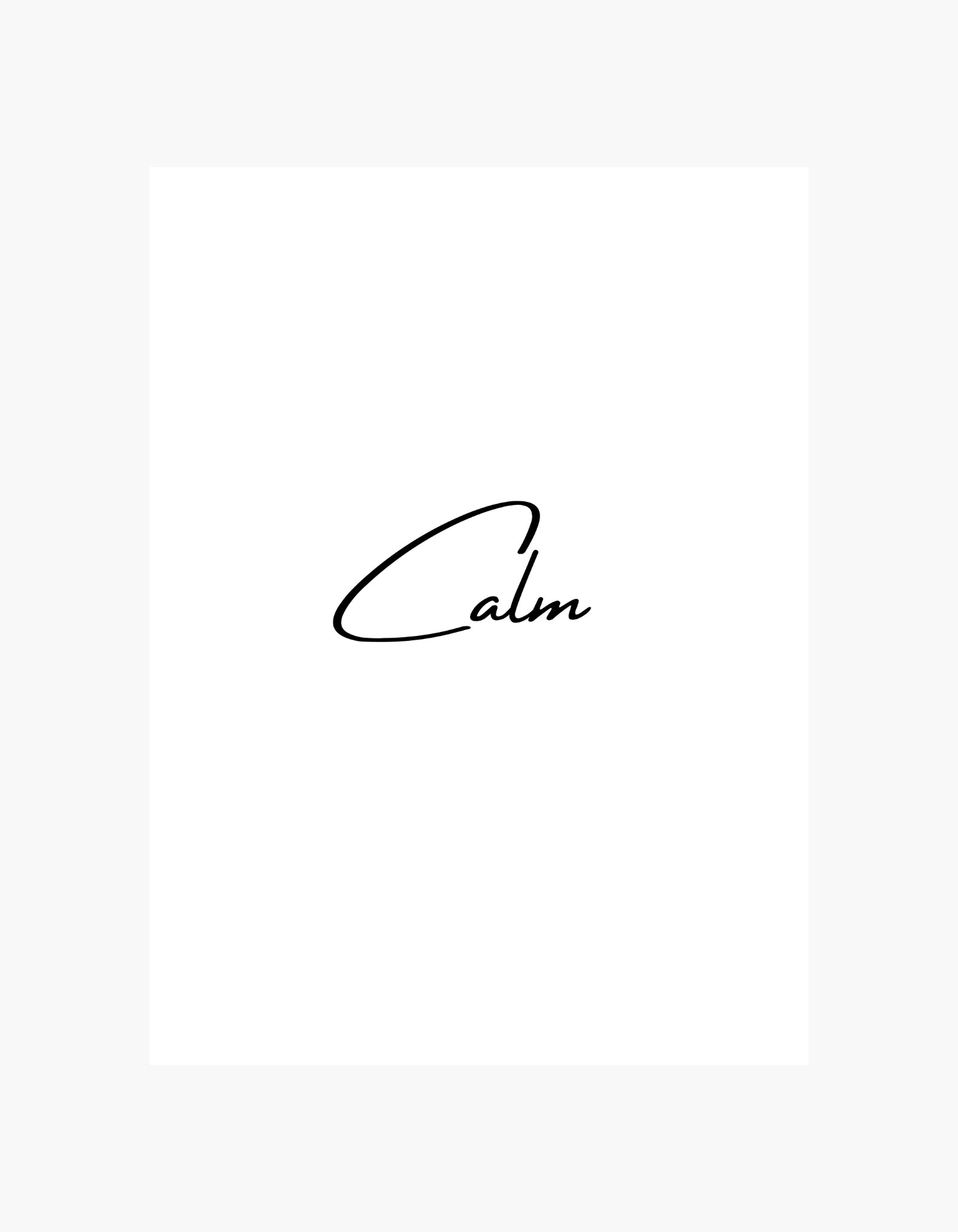Calm Poster