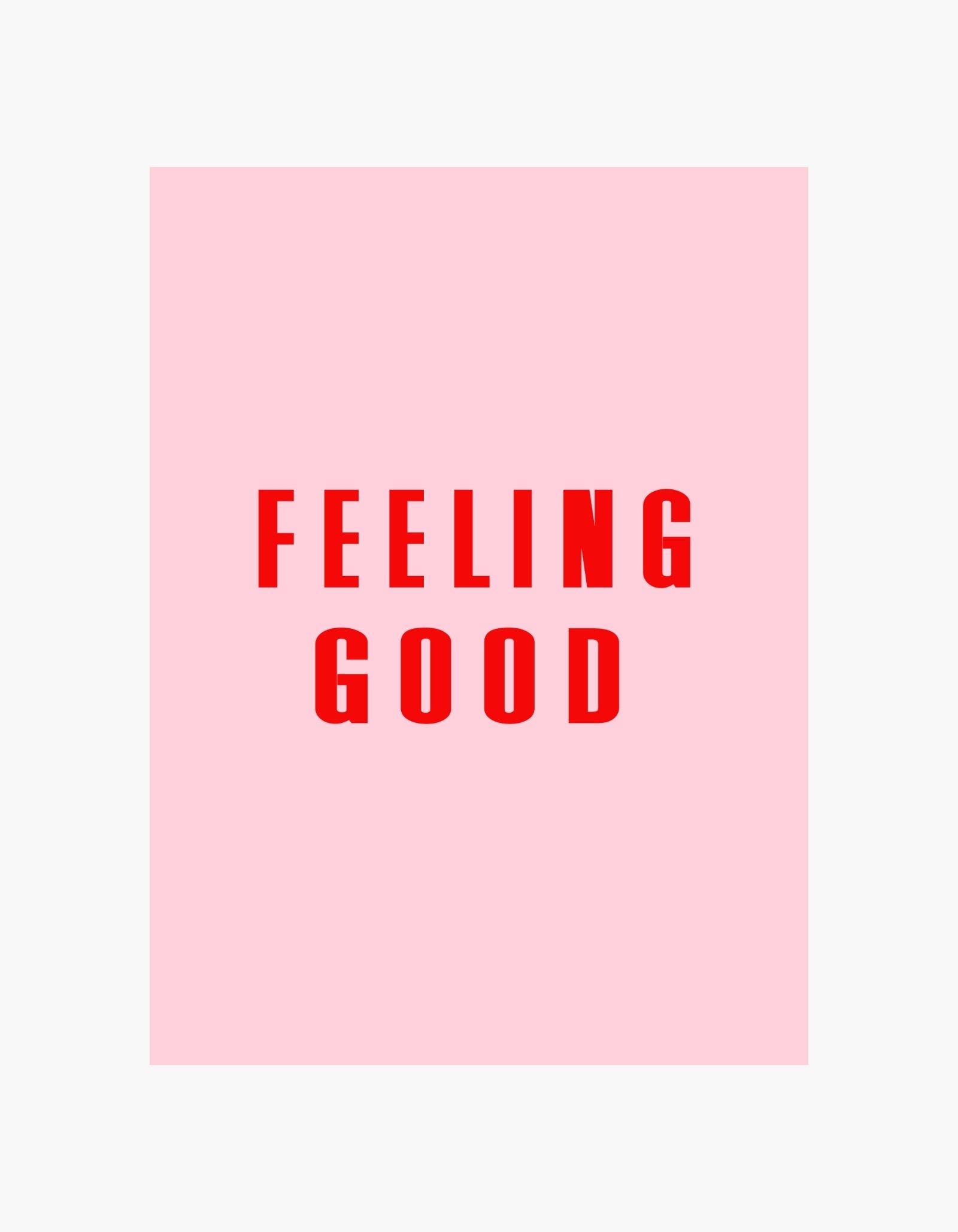 Feeling Good Poster