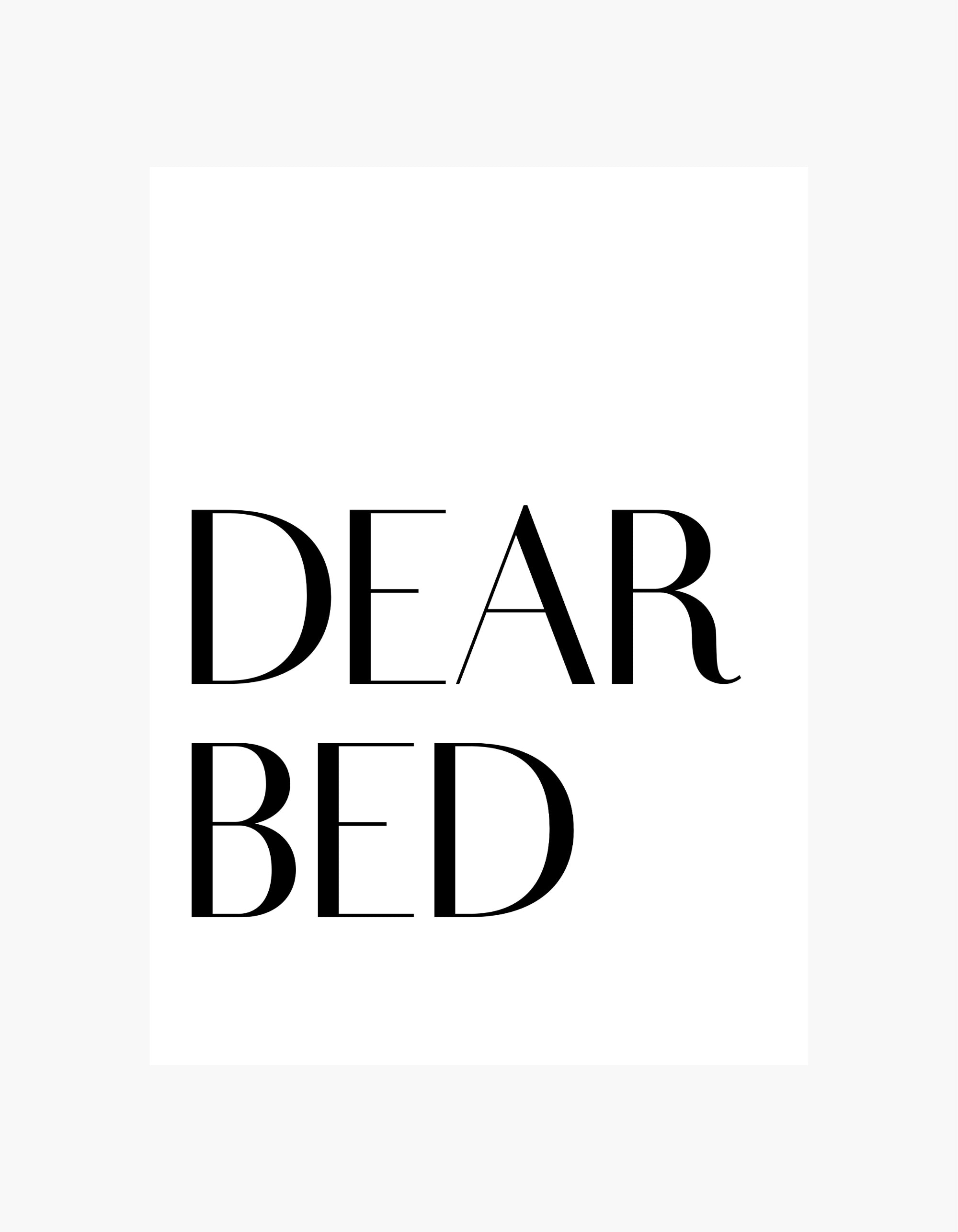 Dear Bed Poster