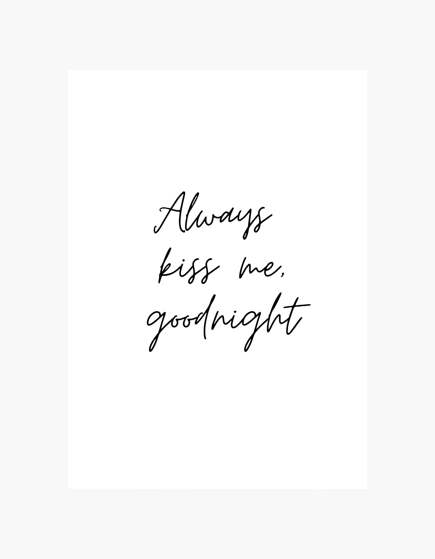 Always Kiss Me Goodnight Poster